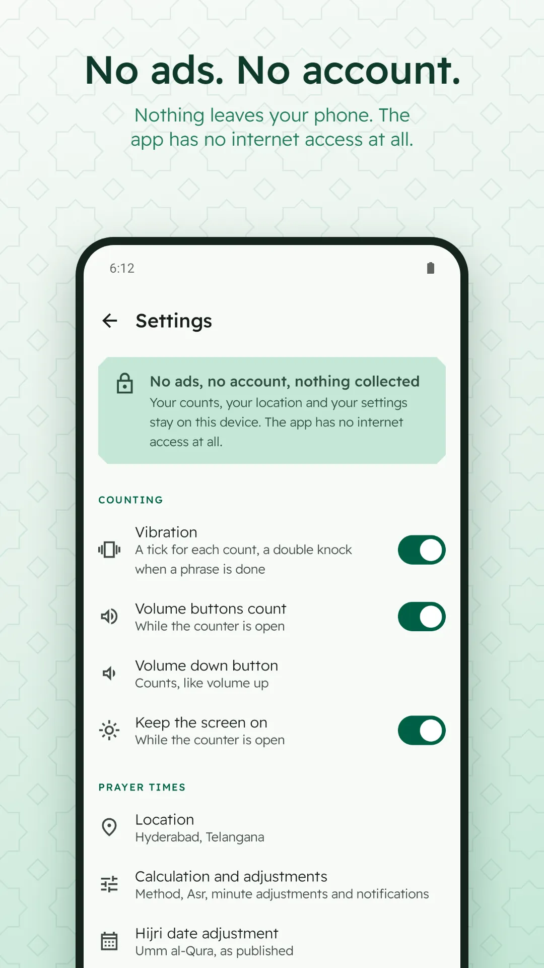 Digital Tasbih Counter screenshot. No ads, no account: nothing leaves your phone, and the app has no internet access at all.