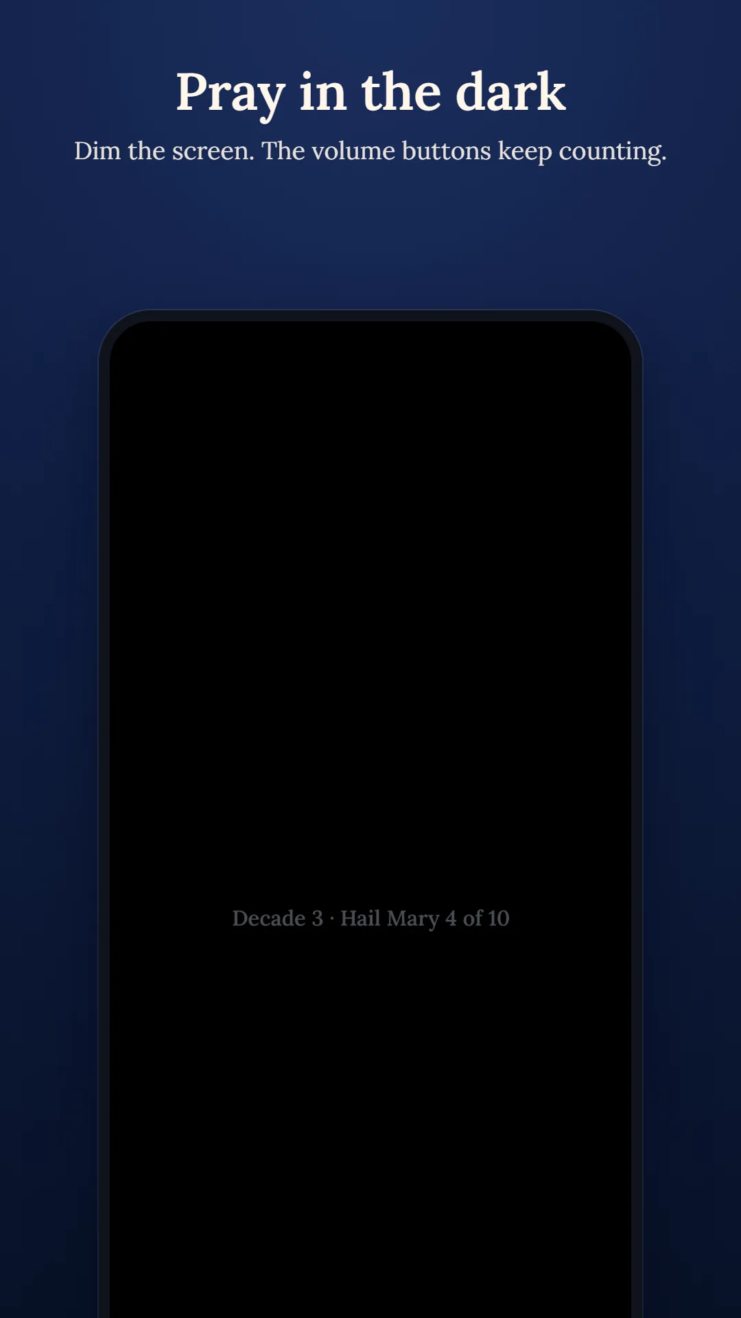 Rosary Counter & Guide screenshot. Pray in the dark: dim the screen, and the volume buttons keep counting.
