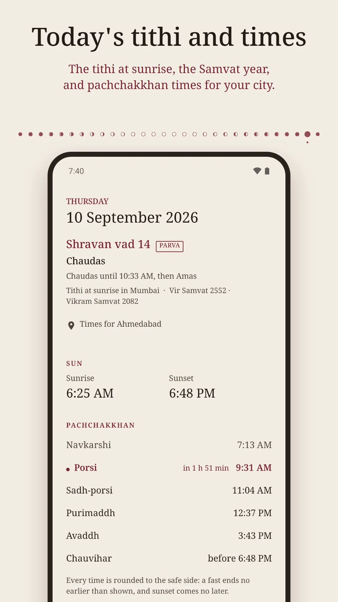 Navkar: Jain Tithi & Paryushan screenshot. Today's tithi and times: the tithi at sunrise, the Vir Samvat year and the pachchakkhan times for your city.