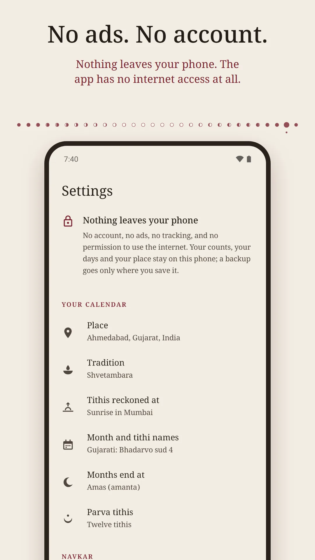Navkar: Jain Tithi & Paryushan screenshot. No ads, no account: nothing leaves your phone, and the app has no internet access at all.